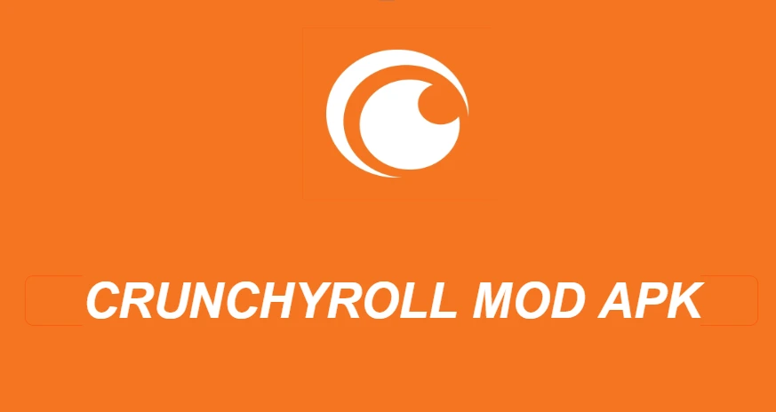 Crunchyroll Mod APK download